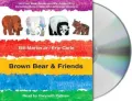Brown Bear & Friends