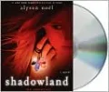 Shadowland (Immortals Series #3)