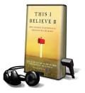 This I Believe II