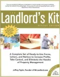 Landlord's Kit: A Complete Set of Ready-to-Use Forms, Letters, and Notices to Increase Profits, Take Control, and Eliminate the Hassles of Property Management