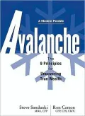 Avalanche: The 9 Principles for Uncovering True Wealth