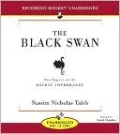 Black Swan: The Impact of the Highly Improbable