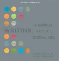 Writing: A Manual for Digital Age, Comprehensive, 2009 MLA Update Edition