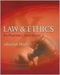 Law and Ethics for Pharmacy Technicians