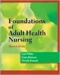 Foundations of Adult Health Nursing