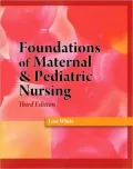 Foundations of Maternal & Pediatric Nursing