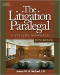 The Litigation Paralegal: A Systems Approach