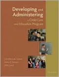 Developing and Administering a Child Care and Education Program
