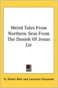 Weird Tales from Northern Seas from The