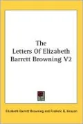 Letters of Elizabeth Barrett Browning