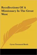 Recollections of a Missionary in the Great West