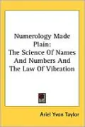 Numerology Made Plain