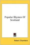Popular Rhymes of Scotland