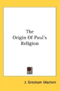 Origin of Paul's Religion