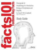 Herpetology An Introductory Biology of Amphibians And Reptiles