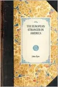 The European Stranger in America