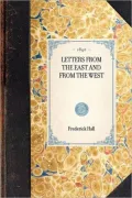 Letters from the East and from the West