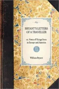 Bryant's Letters of a Traveller