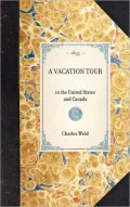 A Vacation Tour: In the United States and Canada