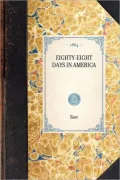 Eighty-Eight Days in America