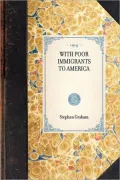 With Poor Immigrants to America