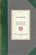 Cook Book of the Alberta B. George Missionary Society of the University M. E. Church, Los Angeles, California