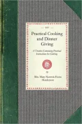 Practical Cooking and Dinner Giving