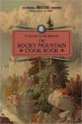 Rocky Mountain Cook Book: For High Alltitude