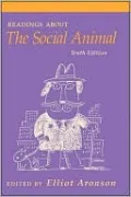 Readings About The Social Animal