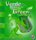Verde/ Green: Mira el verde que te rodea/ Seeing Green All Around Us