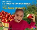 La Huerta De Manzanas/ The Apple Orchard