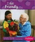 I Am Friendly