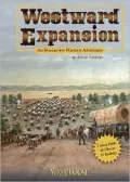 Westward Expansion: An Interactive History Adventure