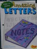 How to Draw Amazing Letters