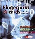 Fingerprint Wizards: The Secrets of Forensic Science