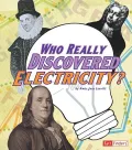 Who Really Discovered Electricity?