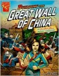 Building the Great Wall of China: An Isabel Soto History Adventure