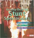 Gravity-Defying Stunt Spectaculars