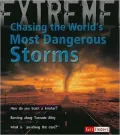 Chasing the World's Most Dangerous Storms