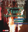 Gravity-Defying Stunt Spectaculars
