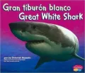 Gran Tiburn Blanco/Great White Shark
