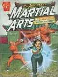 The Secrets of Martial Arts: An Isabel Soto History Adventure
