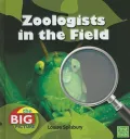 Zoologists in the Field