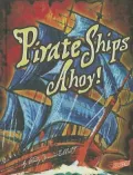 Pirate Ships Ahoy!