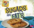 Sugars and Fats