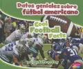 Datos Geniales Sobre Futbol Americano/Cool Football Facts