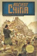 Ancient China: An Interactive History Adventure