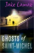 Ghosts of Saint-Michel