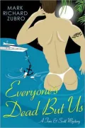 Everyone's Dead but Us (Tom and Scott Series #11)