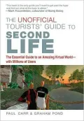 The Unofficial Tourists' Guide to Second Life